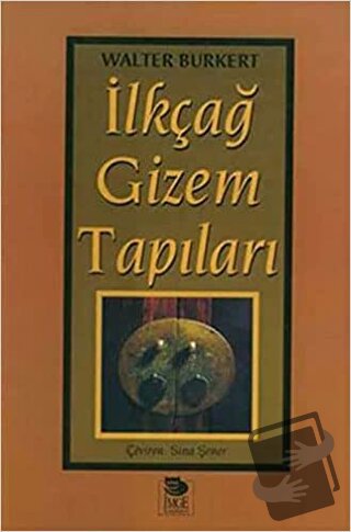 İlkçağ Gizem Tapıları - Walter Burkert - İmge Kitabevi Yayınları - Fiy