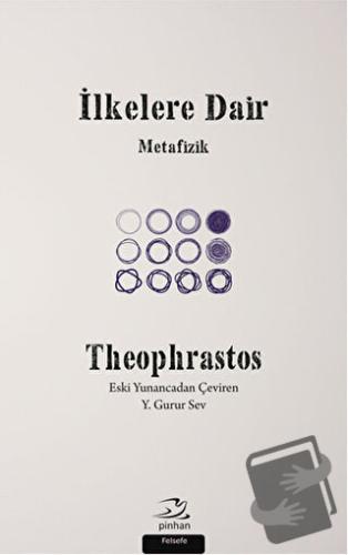 İlkelere Dair - Theophrastos - Pinhan Yayıncılık - Fiyatı - Yorumları 