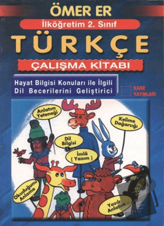 İlköğretim 2. Sınıf Türkçe Çalışma Kitabı - Ömer Er - Kare Yayınları -