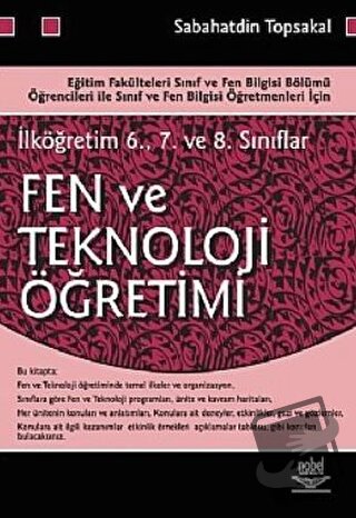 İlköğretim 6. 7. ve 8. Sınıflar İçin Fen ve Teknoloji Öğretimi - Sabah