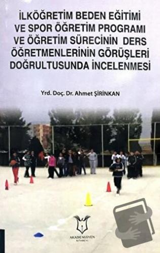 İlköğretim Beden Eğitimi ve Spor Öğretim Programı ve Öğretim Sürecinin