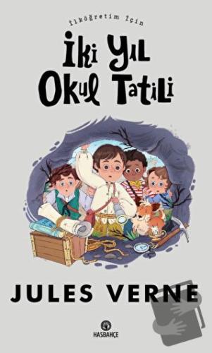 İlköğretim İçin İki Yıl Okul Tatili - Jules Verne - Hasbahçe - Fiyatı 