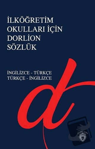 İlköğretim Okulları İçin Dorlion Sözlük - Kolektif - Dorlion Yayınları