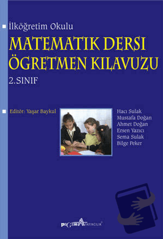 İlköğretim Okulu Matematik Dersi Öğretmen Kılavuzu 2. Sınıf - Mustafa 