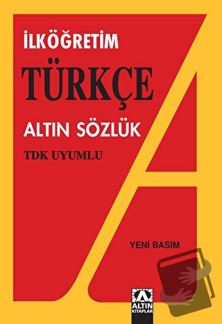 İlköğretim Türkçe Altın Sözlük - Hüseyin Kuşçu - Altın Kitaplar - Fiya