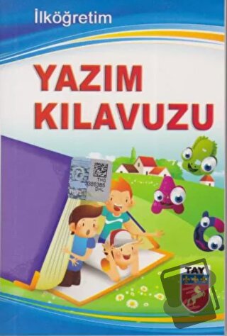 İlköğretim Yazım Kılavuzu - Kolektif - Tay Yayınları - Fiyatı - Yoruml