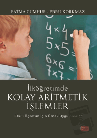 İlköğretimde Kolay Aritmetik İşlemler - Fatma Cumhur - Nobel Bilimsel 