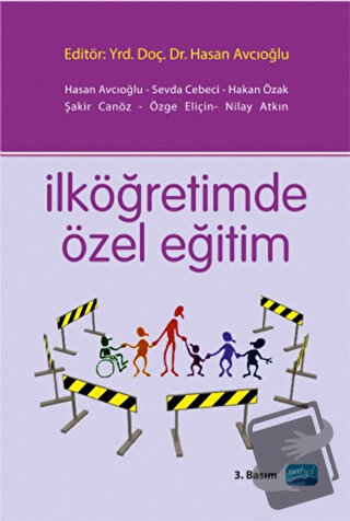 İlköğretimde Özel Eğitim - Hakan Özak - Nobel Akademik Yayıncılık - Fi