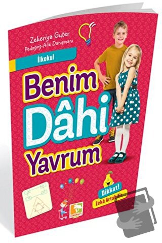 İlkokul - Benim Dahi Yavrum - Zekeriya Guter - Çınaraltı Yayınları - F