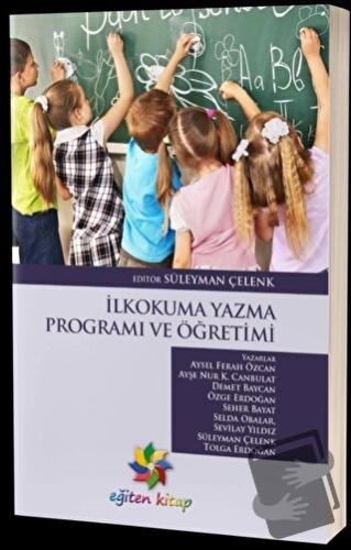 İlkokuma Yazma Programı ve Öğretimi - Ayşe F. Özcan - Eğiten Kitap - F