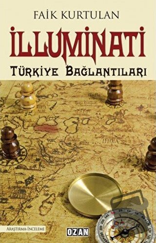 İlluminati - Türkiye Bağlantıları - Faik Kurtulan - Ozan Yayıncılık - 