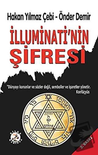 İlluminati'nin Şifresi - Hakan Yılmaz Çebi - Bilge Karınca Yayınları -