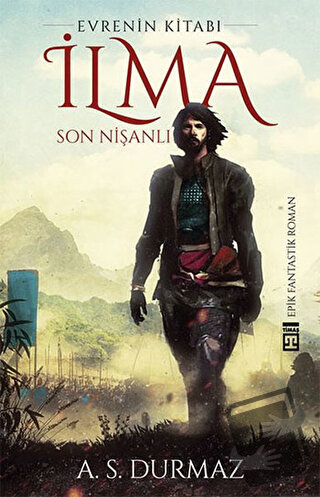 İlma - Son Nişanlı - A. S. Durmaz - Timaş Yayınları - Fiyatı - Yorumla