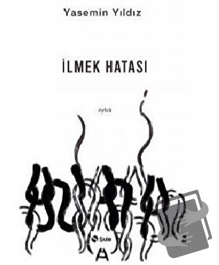 İlmek Hatası - Yasemin Yıldız - Şule Yayınları - Fiyatı - Yorumları - 