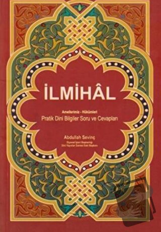 İlmihal - Abdullah Sevinç - Gonca Yayınevi - Fiyatı - Yorumları - Satı