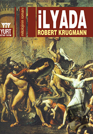 İlyada - Robert Krugmann - Yurt Kitap Yayın - Fiyatı - Yorumları - Sat