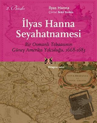 İlyas Hanna Seyahatnamesi - İlyas Hanna - Kitap Yayınevi - Fiyatı - Yo