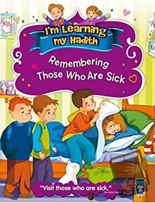 I'm Learning My Hadith - Remembering Those Who Are Sick - Nur Kutlu - 