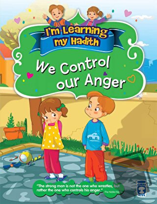 I'm Learning My Hadith - We Control Our Anger - Nur Kutlu - Timaş Publ