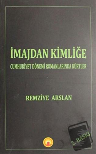 İmajdan Kimliğe - Remziye Arslan - J&J Yayınları - Fiyatı - Yorumları 