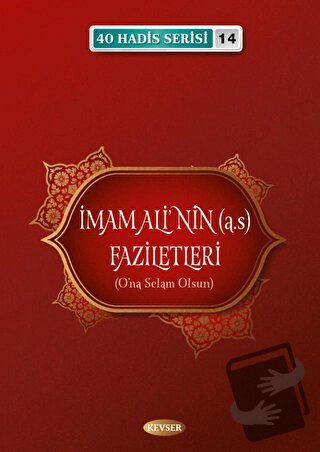 İmam Ali'nin (a.s) Faziletleri - Musa Aydın - Kevser Yayınları - Fiyat