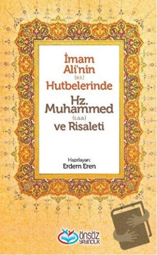 İmam Ali'nin (a.s.) Hutbelerinde Hz. Muhammed (S.a.a) ve Risaleti (Cil