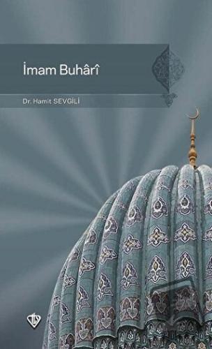 İmam Buhari - Hamit Sevgili - Türkiye Diyanet Vakfı Yayınları - Fiyatı