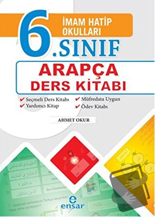 İmam Hatip Okulları 6. Sınıf Arapça Ders Kitabı - Ahmet Okur - Ensar N