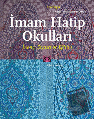 İmam Hatip Okulları - İren Özgür - Kitap Yayınevi - Fiyatı - Yorumları