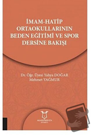 İmam-Hatip Ortaokullarının Beden Eğitimi ve Spor Dersine Bakışı - Mehm