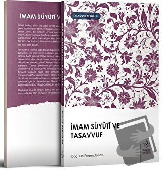 İmam Süyüti ve Tasavvuf - Ferzende İdiz - Nizamiye Akademi Yayınları -