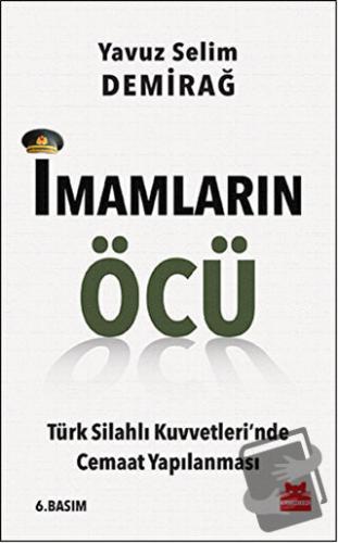 İmamların Öcü - Yavuz Selim Demirağ - Kırmızı Kedi Yayınevi - Fiyatı -