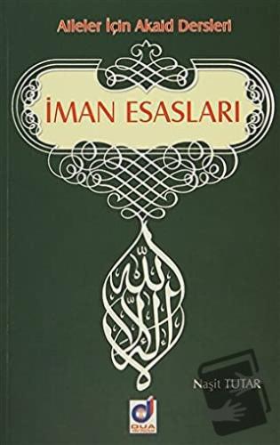 İman Esasları - Naşit Tutar - Dua Yayınları - Fiyatı - Yorumları - Sat