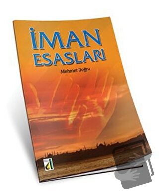 İman Esasları - Mehmet Doğru - Damla Yayınevi - Fiyatı - Yorumları - S