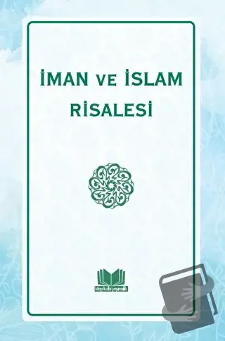 İman İslam Risalesi - Hüsameddin Vanlıoğlu - Kitap Kalbi Yayıncılık - 