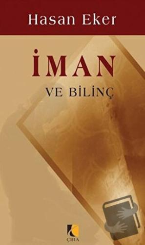 İman ve Bilinç - Hasan Eker - Çıra Yayınları - Fiyatı - Yorumları - Sa