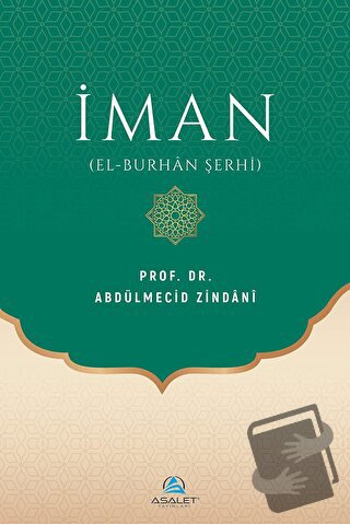 İman - Abdülmecid Zindani - Asalet Yayınları - Fiyatı - Yorumları - Sa