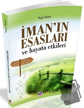 İman'ın Esasları ve Hayata Etkileri - Naşit Tutar - Dua Yayınları - Fi