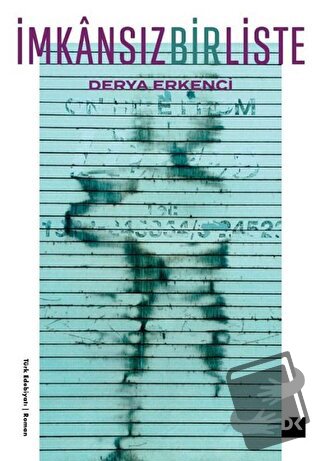 İmkansız Bir Liste - Derya Erkenci - Doğan Kitap - Fiyatı - Yorumları 