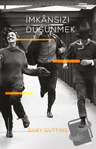 İmkansızı Düşünmek - Gary Gutting - Fol Kitap - Fiyatı - Yorumları - S