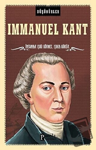 Immanuel Kant - Ahmet Üzümcüoğlu - Parola Yayınları - Fiyatı - Yorumla