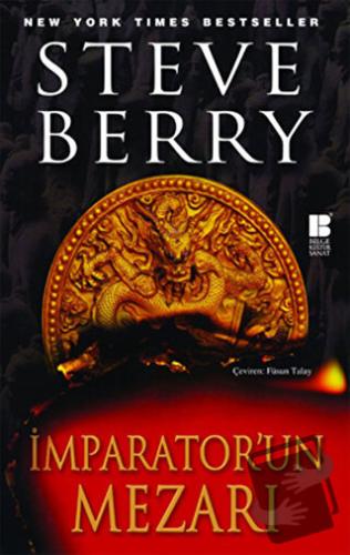 İmparator’un Mezarı - Steve Berry - Bilge Kültür Sanat - Fiyatı - Yoru