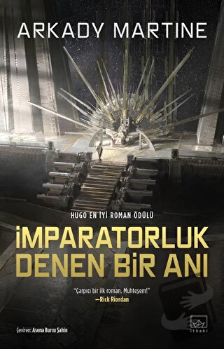 İmparatorluk Denen Bir Anı - Arkady Martine - İthaki Yayınları - Fiyat