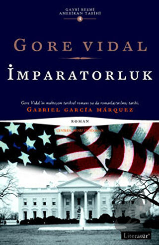 İmparatorluk - Gore Vidal - Literatür Yayıncılık - Fiyatı - Yorumları 