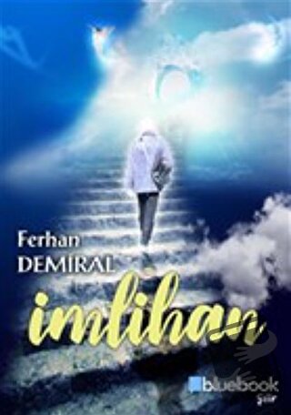 İmtihan - Ferhan Demiral - Bluebook Yayınları - Fiyatı - Yorumları - S