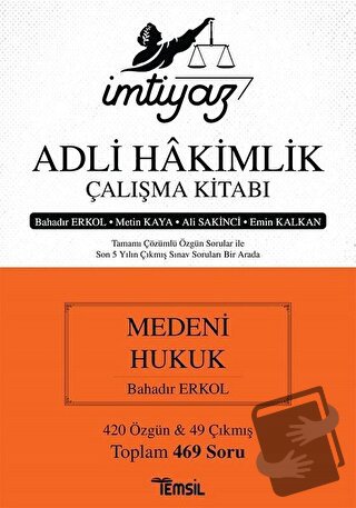 İmtiyaz Adli Hakimlik Çalışma Kitabı - Medeni Hukuk - Ali Sakinci - Te