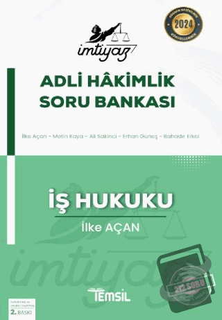 İmtiyaz Adli Hakimlik Soru Bankası İş Hukuku - İlke Açan - Temsil Kita