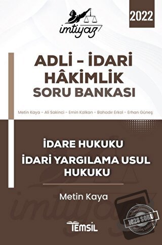 İmtiyaz Adli - İdari Hakimlik Soru Bankası - Metin Kaya - Temsil Kitap