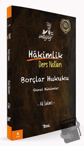 İmtiyaz Borçlar Hukuku Genel Hükümler Hakimlik Ders Notları - Ali Saki