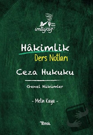 İmtiyaz Hakimlik Ders Notları Ceza Hukuku Genel Hükümler - Metin Kaya 